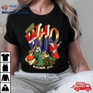 The Who Maximum R&b 2023 T Shirt 3 The Who Maximum R Amp B Tshirt