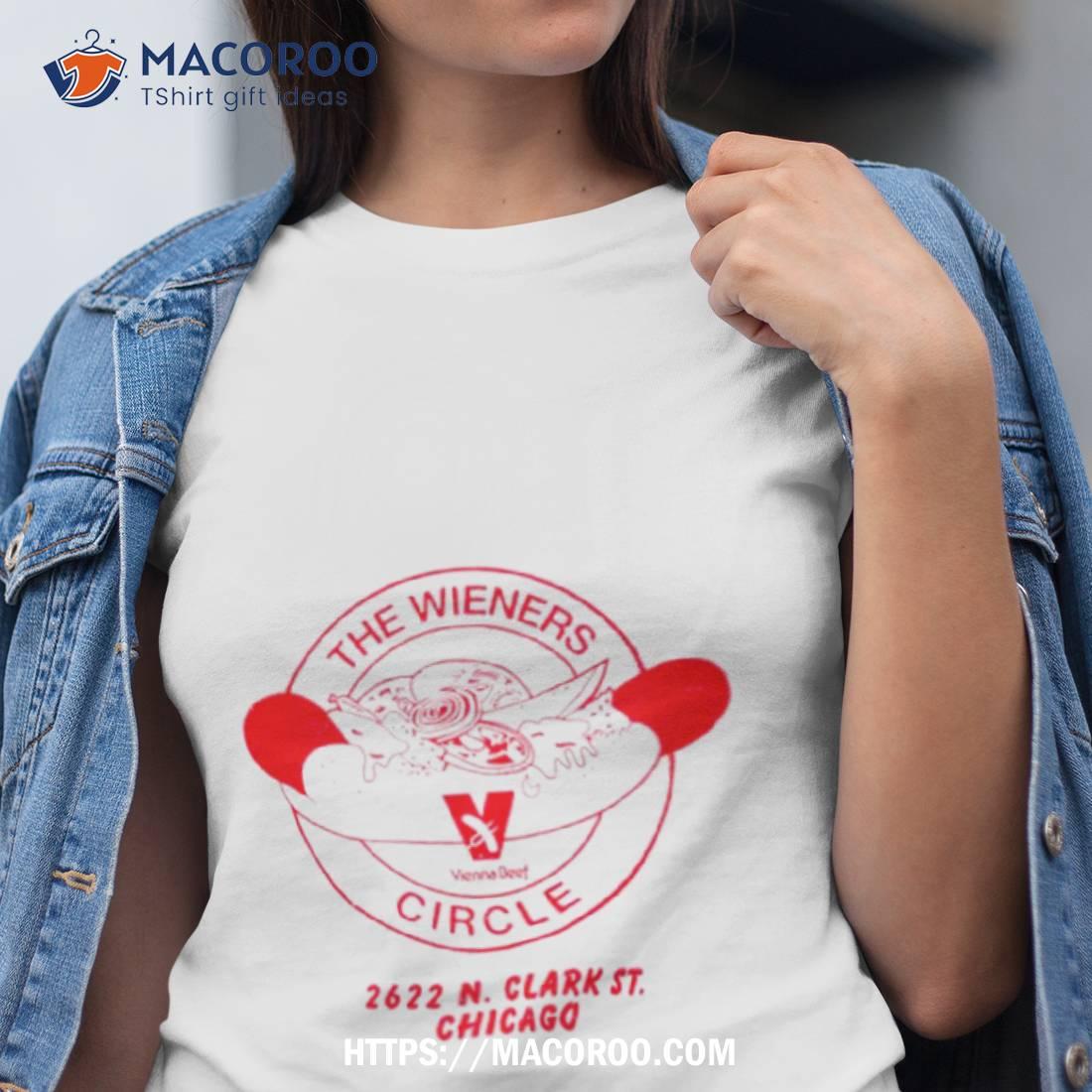 The Wieners Circle 2622 N Clark St Chicago Shirt The Wieners Circle 2622 N Clark St Chicago Shirt