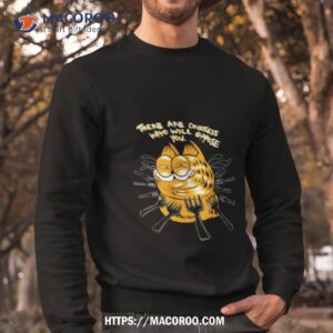 There Are Countless Who Will Oppose You T Shirt 2 There Are Countless Who Will Oppose You Sweatshirt