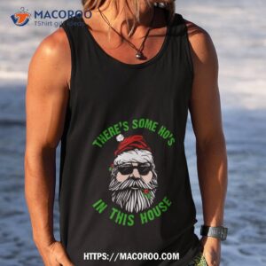 This House Inappropriate Christmas Naughty Santa Shirt 3 This House Inappropriate Christmas Naughty Santa Tank Top