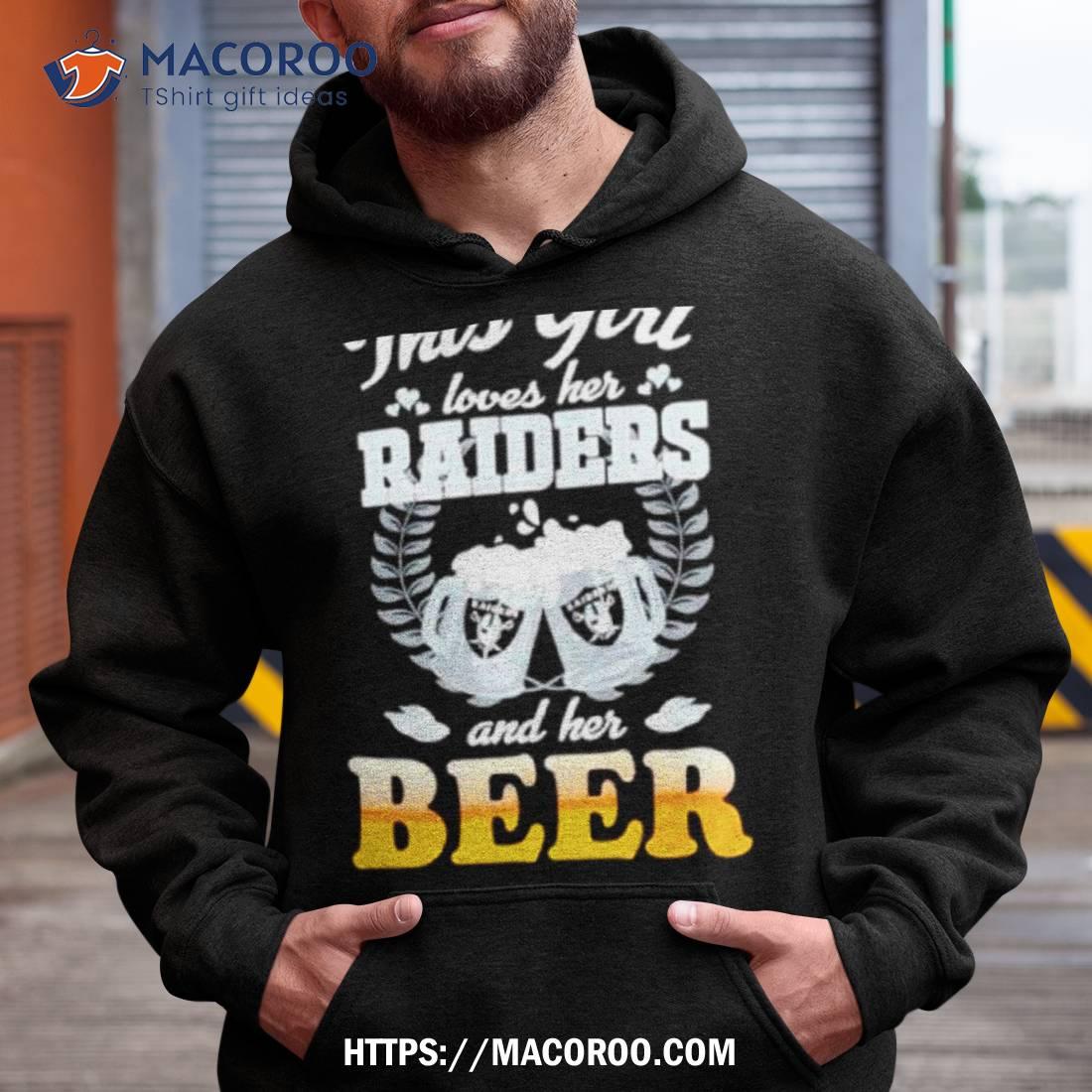 This Love Girl Lover Her Las Vegas Raiders And Her Beer Shirt This Love Girl Lover Her Las Vegas Raiders And Her Beer Shirt