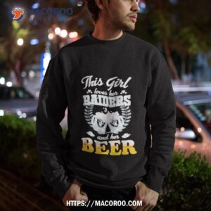 This Love Girl Lover Her Las Vegas Raiders And Her Beer Shirt 2 This Love Girl Lover Her Las Vegas Raiders And Her Beer Sweatshirt