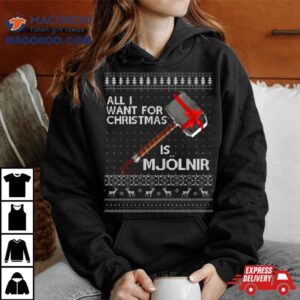 Thor All I Want For Christmas Is Mjolnir Hammer Knit Shirt