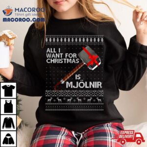 Thor All I Want For Christmas Is Mjolnir Hammer Knit Shirt 2 Thor All I Want For Christmas Is Mjolnir Hammer Kni Tshirt