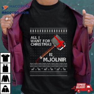 Thor All I Want For Christmas Is Mjolnir Hammer Knit Shirt 4 Thor All I Want For Christmas Is Mjolnir Hammer Kni Tshirt