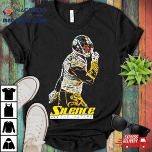 Tj Watt Silence The Haters Tshirt