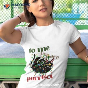 To Me You Are Purrfect Christmas Cat Tangling Tshirt 1