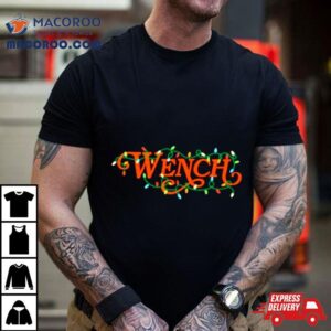 Toast Wench Christmas Lights Tshirt