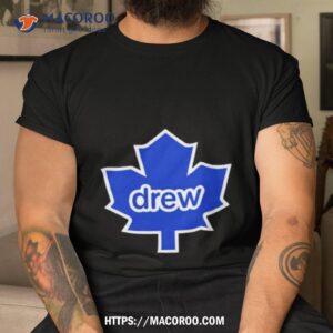 Toronto Maple Leaf Drew Parody Logo Shirt