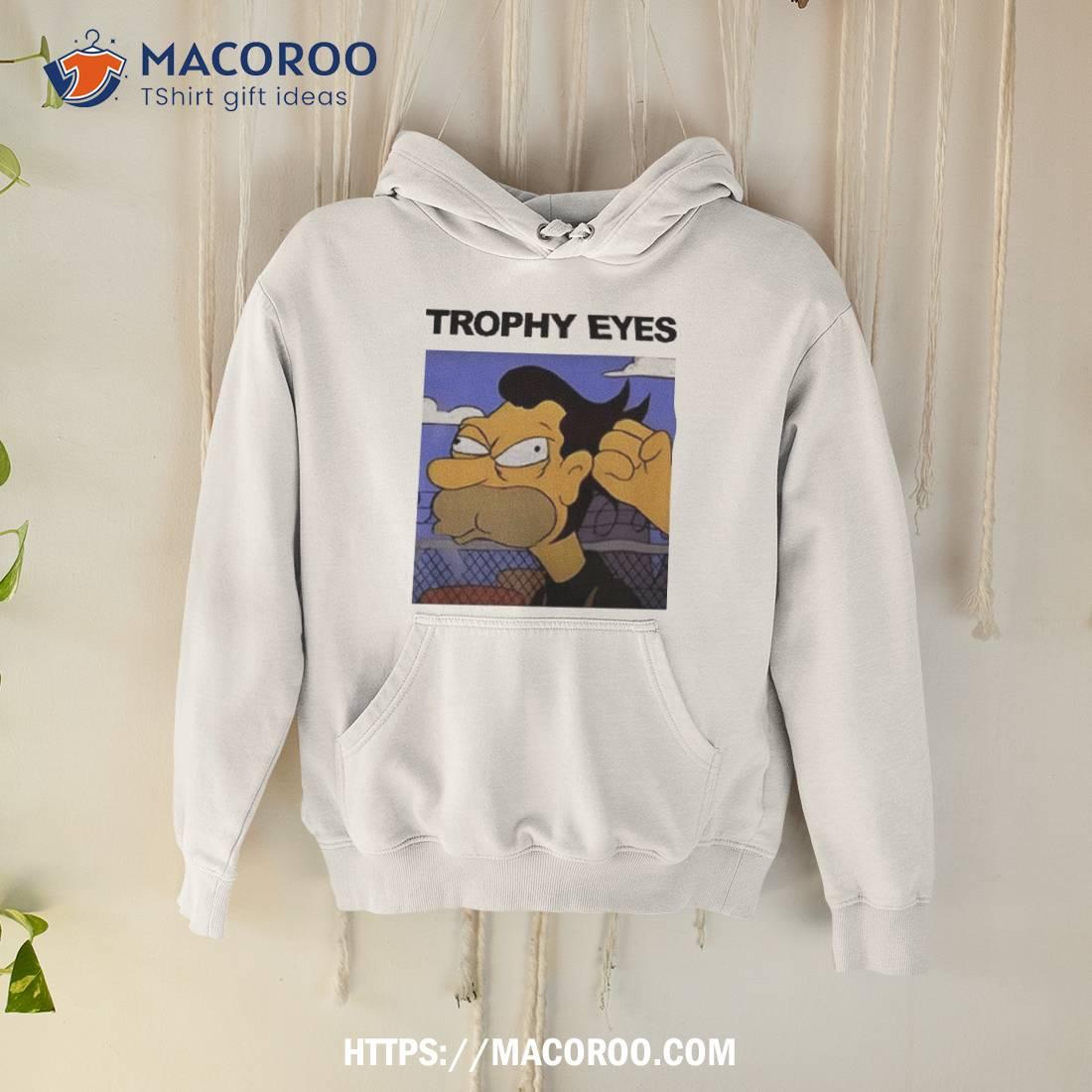 Trophy eyes hot sale hoodie