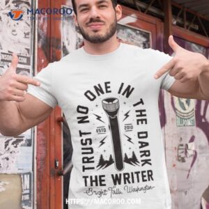 Trust No One In The Dark Alan Wake Shirt