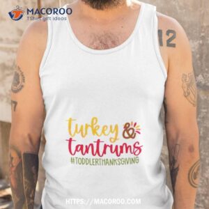 Turkey And Tantrums Thanksgiving Tank Top