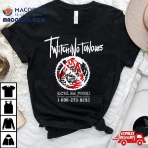 Twitching Tongues – Hell Is Full T Shirt
