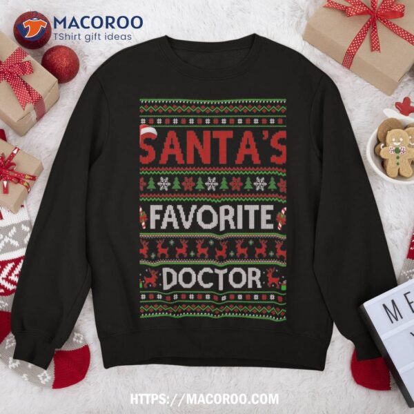 Ugly Xmas Lighting Santa’s Favorite Doctor Christmas Sweatshirt