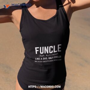 Uncle Deffiniton Funeme Meme Quotes Dictionary Funny Shirt 3 uncle deffiniton funeme meme quotes dictionary funny shirt tank top 2