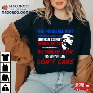 Unethical Corrupt Criminal Dirtbag Anti Trump Gif Tshirt