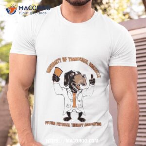 University Of Tennessee Knoxville Future Physical Therapy Association Shirt