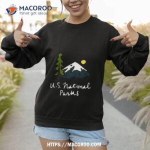us national parks shirt sweatshirt 1