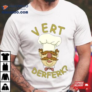 Vert Der Chef Ferk Shirt