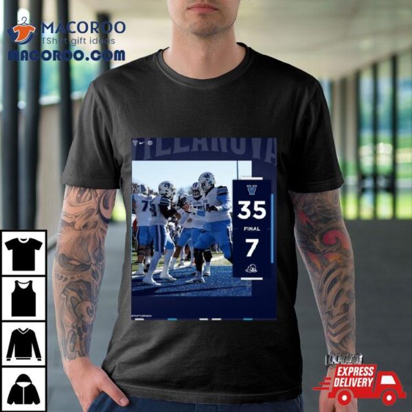 Villanova Wildcats Wins 35 7 Delaware 2023 Caa Football Championship Final Score T Shirt