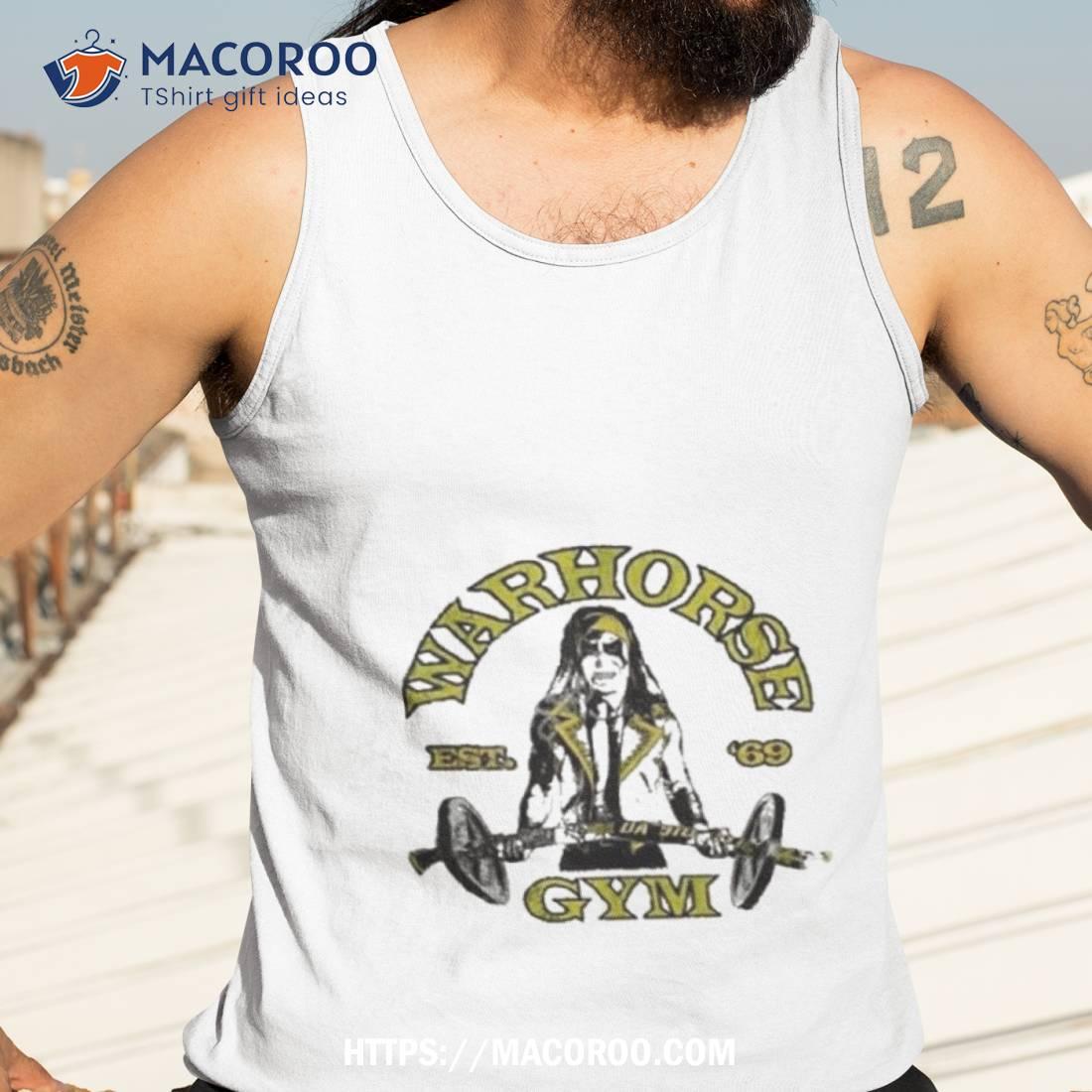 Warhorses Gym Est ’69 T Shirt Warhorses Gym Est ’69 T Shirt