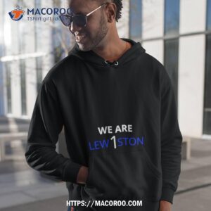 We Are Lew1ston Shirt