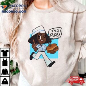 We Re All Dudes Good Burgers Tshirt