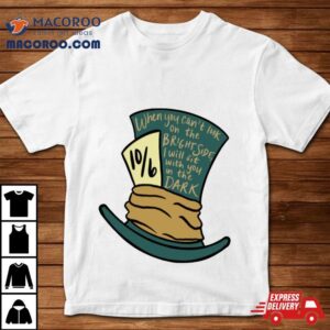 We’re All Mad Mad Hatter Shirt