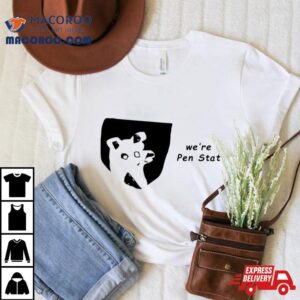 We’re Pen Stat Shirt 1 We Re Pen Sta Tshirt