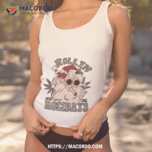 Weed Christmas Rollin Into The Holidays Tank Top 1