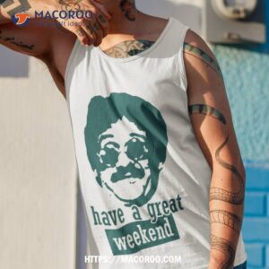 Weekend At Bernie’s Shirt 3 Weekend At Bernie S Tank Top 1