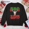 Weightlifter Christmas Santa Bro Do You Even Gift? Sweatshirt