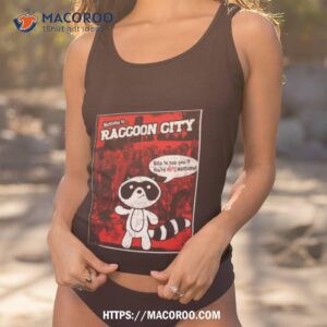 Welcome To Raccoon City Shirt