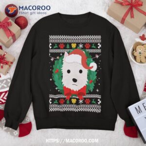 West Highland White Terrier Westie Ugly Christmas Sweater Sweatshirt