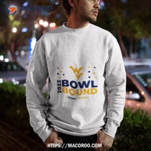 West Virginia Mountaineers 2023 Bowl Bound Bowl Season Sweatshirt