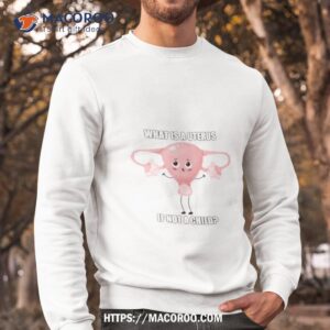 What Is A Uterus If Not A Child Drawing Sweatshirt