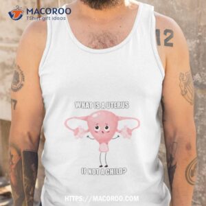 What Is A Uterus If Not A Child Drawing Tank Top