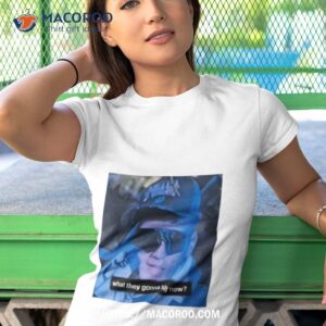 What They Gonna Say Now Photo Tshirt 1