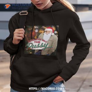 Who Ate All The Pussy Kj Tacky Christmas T Shirt