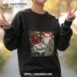 Who Ate All The Pussy Kj Tacky Christmas Sweatshirt 2