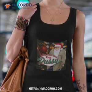 Who Ate All The Pussy Kj Tacky Christmas Tank Top 4