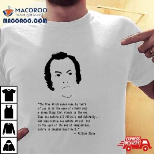William Blake Quote Tshirt