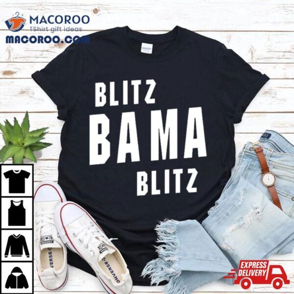 Willie And Chad Blitz Bama Blitz Shirt