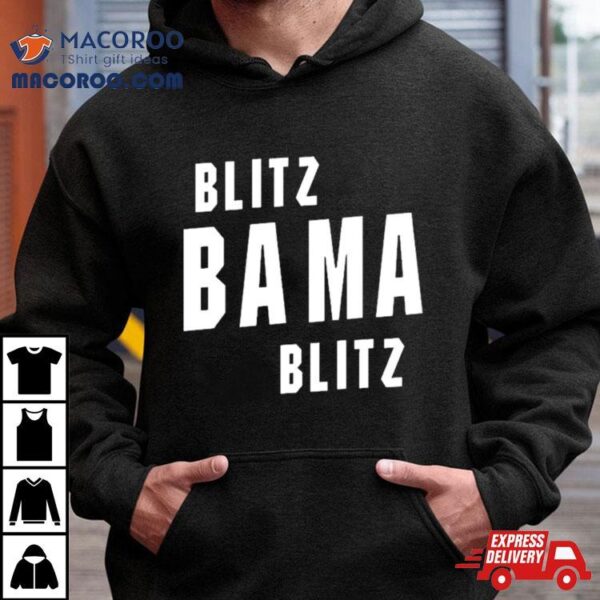 Willie And Chad Blitz Bama Blitz Shirt