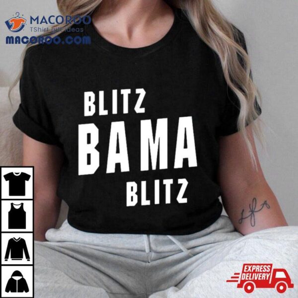 Willie And Chad Blitz Bama Blitz Shirt