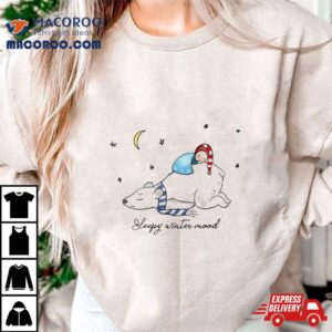 Winter Mood Sleepy Bear Tshirt