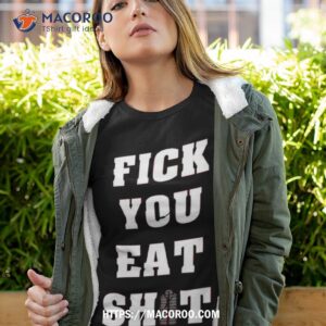 Wisconsin Badgers Fick You Eat Shit Shirt