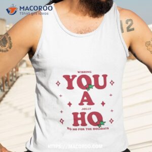 Wishing You A Jolly Ho Tank Top 3