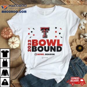 2023 Bowl Season Texas Tech Red Football Bowl Bound Tshirt