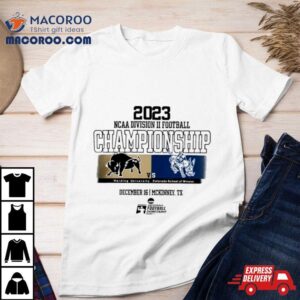 2023 Harding University Vs Colorado School Of Mines Ncaa Division Ii Football Championship T Shirt